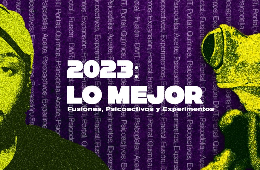 2023: Lo Mejor 3⁄3 – fusiones, psicoactivos y experimentos