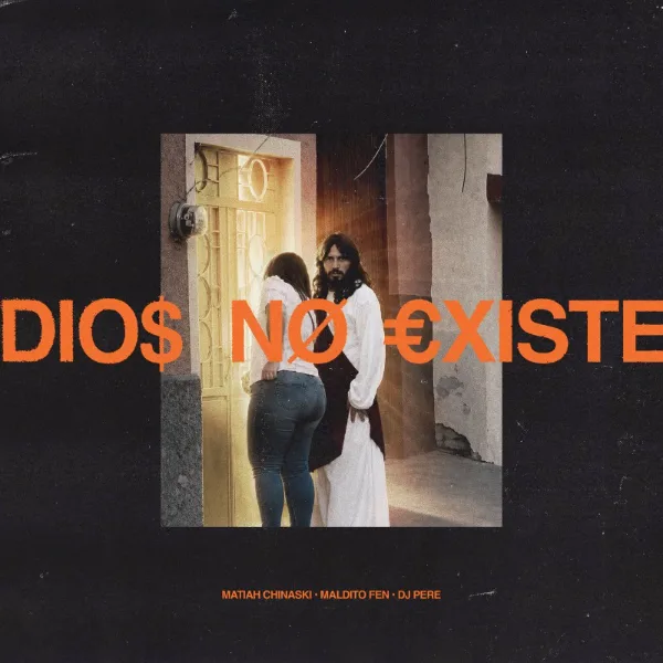 Portada de Matiah Chinaski, Maldito Fen y Daniel Pérez - Dio$ No €xiste