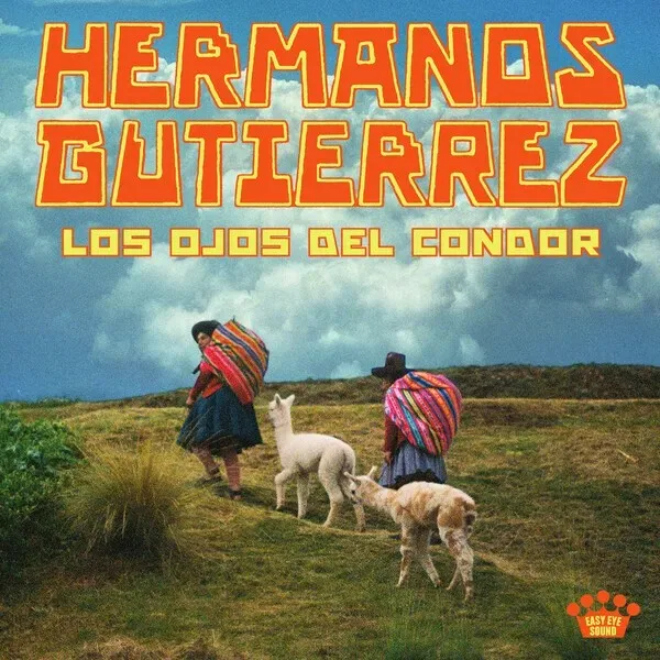 Portada de Hermanos Gutiérrez - Los ojos del cóndor