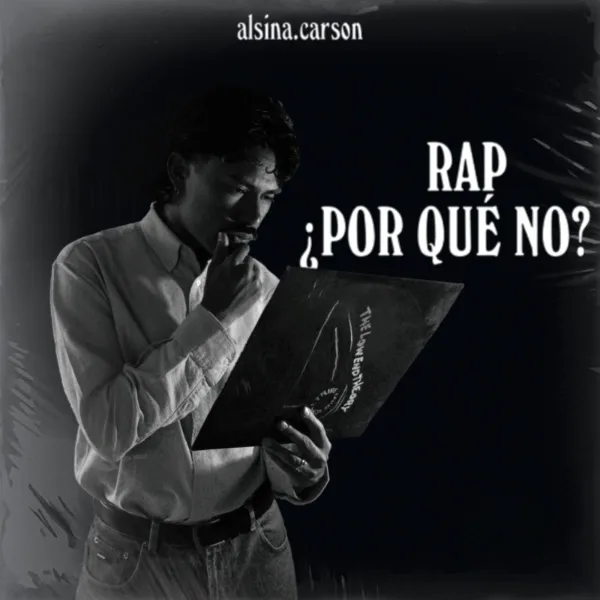 Portada de alsina.carson - Rap, ¿Por Qué No?