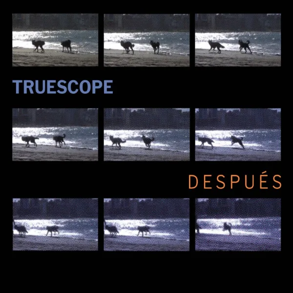 Portada de Truescope y Nacañadí - Después